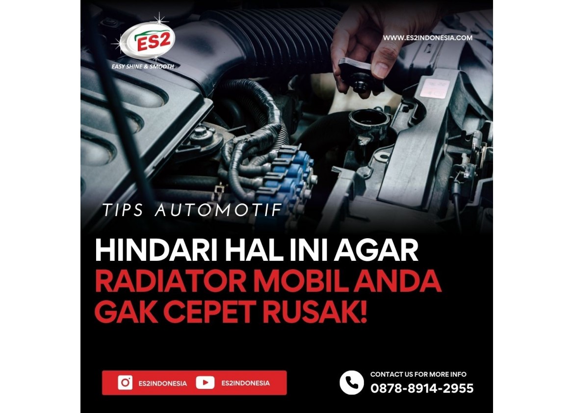 Hindari Hal Ini Agar Radiator Mobil Awet